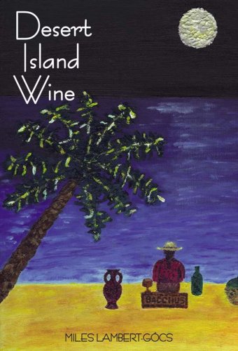 Imagen de archivo de Desert Island Wine a la venta por WorldofBooks