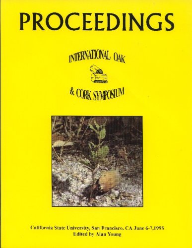 Proceedings of the International Oak and Cork Symposium (9781934259160) by Alan Young; Editor