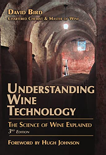 9781934259603 Understanding Wine Technology The Science