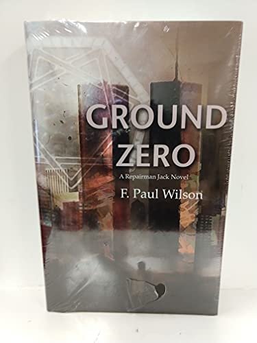 9781934267073: Ground Zero: A Repairman Jack Novel