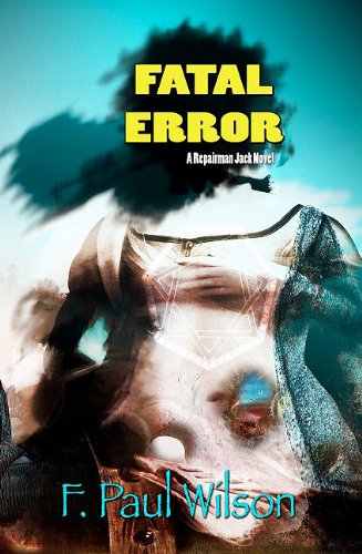 Stock image for Fatal Error (Repairman Jack Novels) for sale by knew_4_you