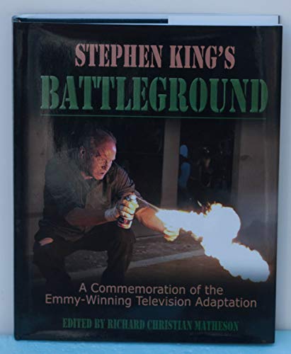 Beispielbild fr Stephen King's Battleground: A Commemoration of the Emmy-winning Televison Adaptation zum Verkauf von Books From California