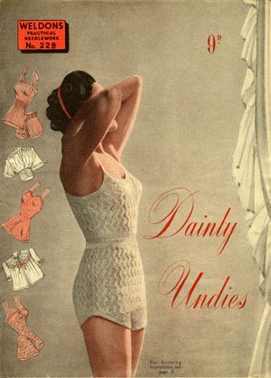 Dainty Undies -- Vintage Knitted Panties, Camiknickers and