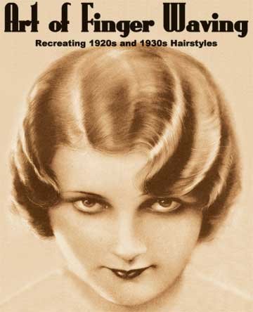 9781934268346: Art of Finger Waving -- Recreating 1920s and 1930s Hairstyles by Paul Compan (2007-08-02)