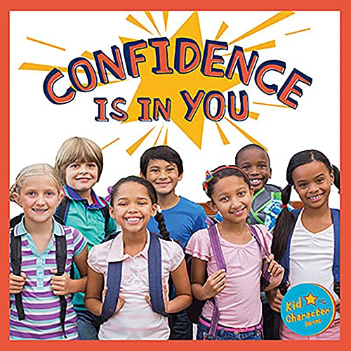 Beispielbild fr Confidence is in You (Kid Character Series) zum Verkauf von ThriftBooks-Atlanta