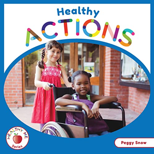 Stock image for Healthy Actions (Healthy Me Series) for sale by ThriftBooks-Atlanta