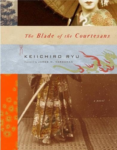 9781934287019: The Blade of the Courtesans