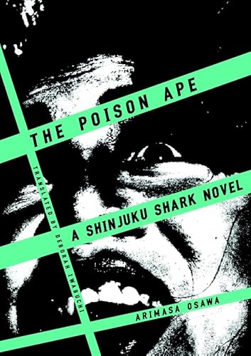 Stock image for The Poison Ape: A Shinjuku Shark Novel for sale by Books of the Smoky Mountains