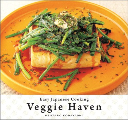 Imagen de archivo de Easy Japanese Cooking: Veggie Haven a la venta por St Vincent de Paul of Lane County