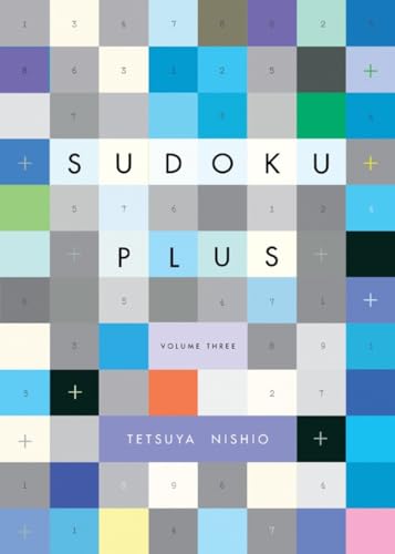 Imagen de archivo de Sudoku Plus, Volume Three a la venta por More Than Words