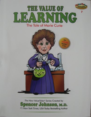 Imagen de archivo de The Value of Learning: The Tale of Marie Curie (The New ValueTale a la venta por Hawking Books