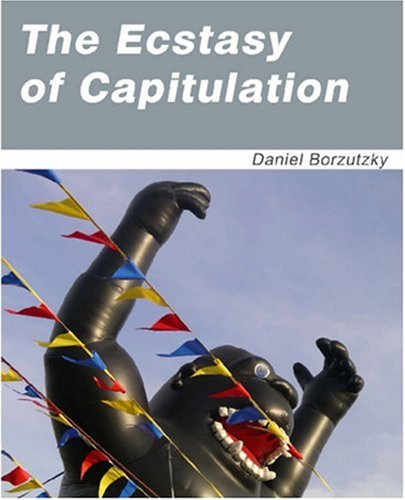 Stock image for The Ecstasy of Capitulation for sale by GF Books, Inc.