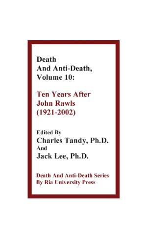 9781934297155: Death and Anti-Death, Volume 10: Ten Years After John Rawls (1921-2002)