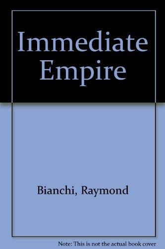9781934299036: Immediate Empire