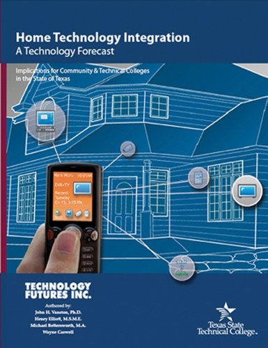 Beispielbild fr Home Technology Integration: A Technology Forecast zum Verkauf von Ergodebooks