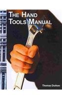 Beispielbild fr The Hand Tools Manual (Academic) zum Verkauf von HPB-Diamond