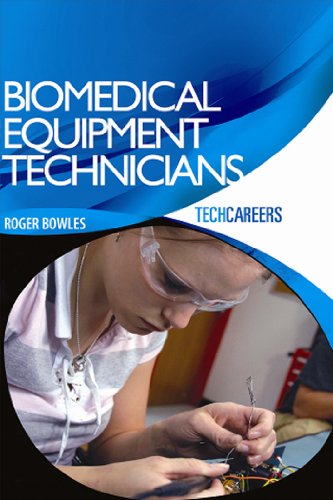 Stock image for TechCareers: Biomedical Equipment Technicians (Techcareers) for sale by Irish Booksellers