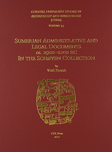 Beispielbild fr CUSAS 35   Sumerian Administrative and Legal Documents ca. 2900 2200 BC in the Schyen Collection zum Verkauf von Revaluation Books