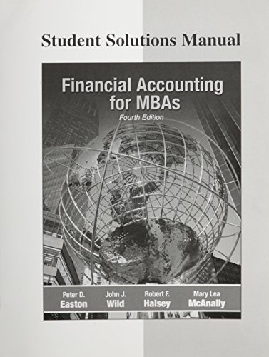 Imagen de archivo de Financial Accounting for MBAs-Student Solution Manual by Peter D. Easton a la venta por HPB-Red