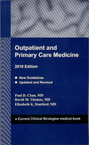 Imagen de archivo de Outpatient and Primary Care Medicine 2010 Edition (Current Clinical Strategies) a la venta por Save With Sam