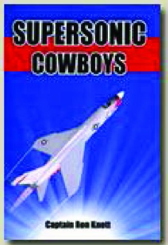 Stock image for Supersonic Cowboys for sale by SecondSale