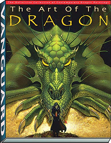 9781934331446: Art of the Dragon: The Definitive Collection of Contemporary Dragon Paintings