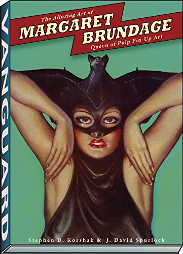 Stock image for Alluring Art of Margaret Brundage: Queen of Pulp Pin-Up Art for sale by Jackson Street Booksellers
