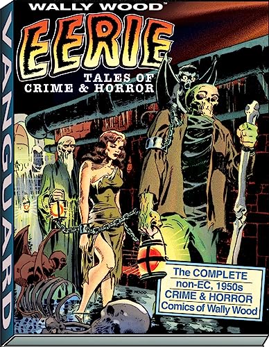 9781934331606: Wally Wood: Eerie Tales of Crime & Horror