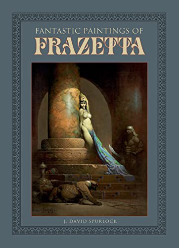 Beispielbild fr Fantastic Paintings of Frazetta zum Verkauf von Monster Bookshop
