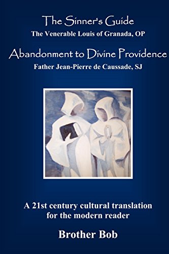 9781934335482: The Sinner's Guide and Abandonment to Divine Providence