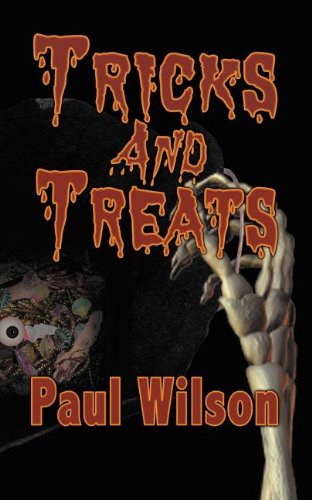 Tricks and Treats (9781934337806) by Paul Wilson