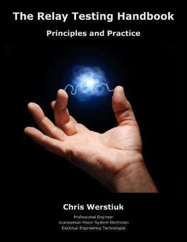 Stock image for The Relay Testing Handbook: Principles and Practice for sale by GF Books, Inc.