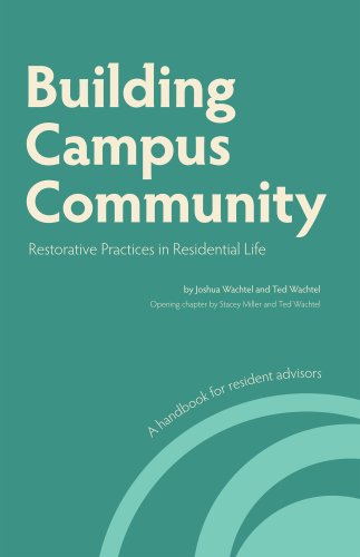 Stock image for Building Campus Community: Restorative Practices in Residential Life for sale by SecondSale