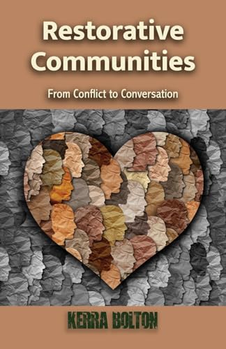 Stock image for Restorative Communities: From Conflict to Conversation for sale by GreatBookPrices