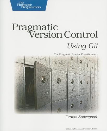 Imagen de archivo de Pragmatic Version Control Using Git a la venta por Better World Books