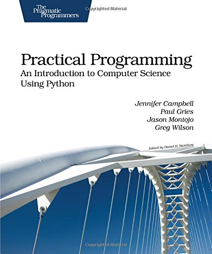 Stock image for Practical Programming: An Introduction to Computer Science Using Python for sale by ThriftBooks-Atlanta