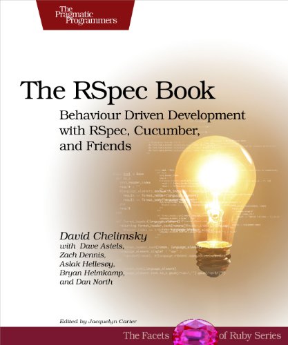 Stock image for The RSpec Book: Behaviour Driven Development with RSpec, Cucumber, and Friends (Facets of Ruby) for sale by SecondSale