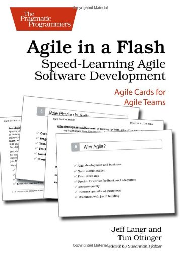 Stock image for Agile in a Flash: Speed-Learning Agile Software Development for sale by WorldofBooks