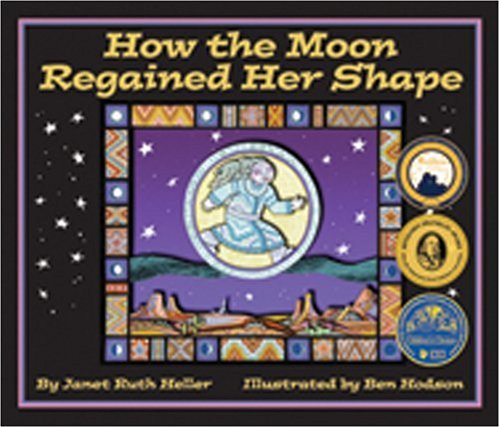 Stock image for How the Moon Regained Her Shape for sale by Wonder Book