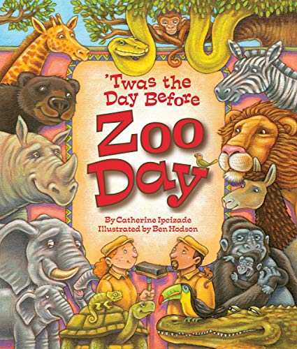 Beispielbild fr T'was the Day Before Zoo Day zum Verkauf von Better World Books