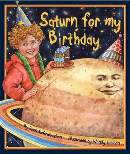Beispielbild fr Saturn for My Birthday zum Verkauf von Better World Books