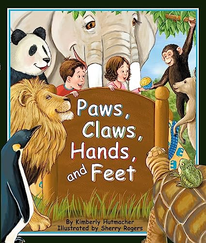 Beispielbild fr Paws, Claws, Hands, and Feet (Arbordale Collection) zum Verkauf von Wonder Book