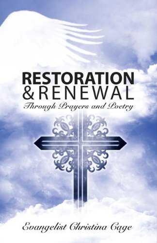 Stock image for Restoration and Renewal - Through Prayers and Poerty for sale by Hawking Books