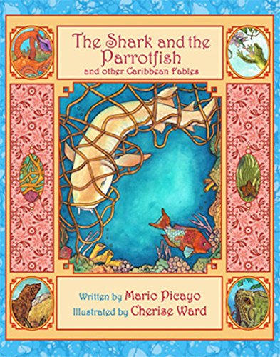 Stock image for The Shark and the Parrotfish and Other Caribbean Fables for sale by SecondSale