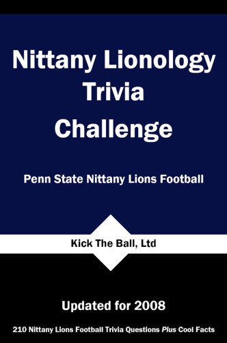 Beispielbild fr Nittany Lionology Trivia Challenge: Penn State Nitany Lions Football zum Verkauf von ThriftBooks-Dallas