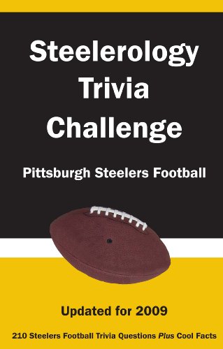 9781934372685: Title: Steelerology Trivia Challenge Pittsburgh Steelers