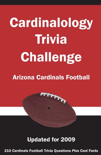 Imagen de archivo de Cardinalology Trivia Challenge: Arizona Cardinals Football a la venta por Bookmans