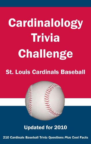 Beispielbild fr Cardinalology Trivia Challenge: St. Louis Cardinals Baseball zum Verkauf von HPB Inc.