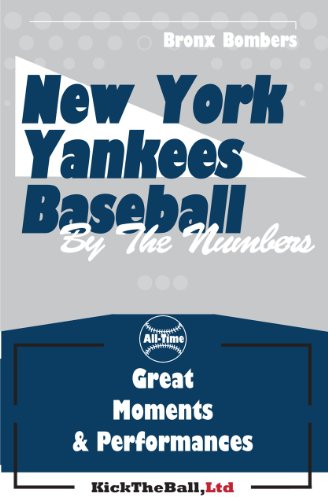 9781934372937: New York Yankees Baseball: By the Numbers (By the Numbers (Kick the Ball))