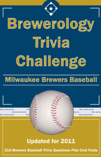 Beispielbild fr Brewerology Trivia Challenge: Milwaukee Brewers Baseball zum Verkauf von HPB-Red